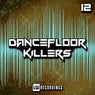 Dancefloor Killers, Vol. 12