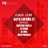 Raya España 21 (Remixes)