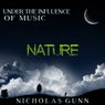 Nature, Under the Influence of Music