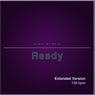 Ready (Extended Version)