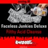 Filthy Acid Cleanse
