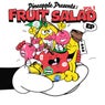 Pineapple Presents: Fruit Salad Vol 1