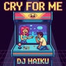 Cry for Me