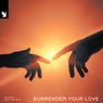 Surrender Your Love