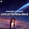 Love Letter From Space (Pulsedriver Remix)