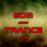 EDM meets Trance 2016
