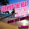 Turn Up The Heat - Exhilarated Recordings Miami 2012 Sampler