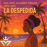 La Despedida (Original Mix)