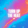 Turn Up The Heat