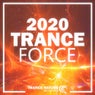 Trance Force 2020