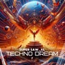 Techno Dream