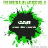 The Green Alien Attack Vol. 6