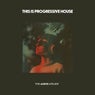 This Is Progressive House