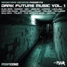 Dark Future Music Vol. 1