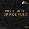 Two Years Of Ride Music