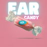 EAR CANDY