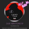 Dub Vibrations EP