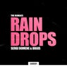 Rain Drops (The Remixes)
