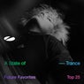 Future Favorites Top 25 - A State of Trance 25 Years - Extended Versions
