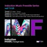 Induction Muzic Freestile Series, Vol. 1 V.A