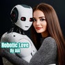 Robotic Love