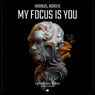 My Focus Is You (Extended Mix)