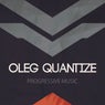 Oleg Quantize: Progressive Music