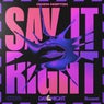 Say It Right - Extended Mix