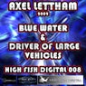 Driver Of Large Vehicles / Blue Water