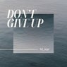 Dont Give Up