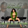 Who Is Hot Dollar (The Best Of Hot Dollar)