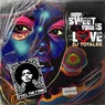 How Sweet Is Your Love