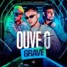 Ouve o Grave