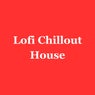 Lofi Chillout House