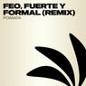 Feo, Fuerte Y Formal (Remix)