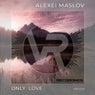 Only Love