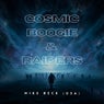 Cosmic Boogie & Raiders (Extended Mixes)