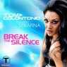 Break the Silence (feat. Serafina)