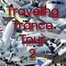Traveling Trance Tour, Vol. 2