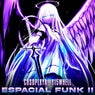 ESPACIAL FUNK! 2