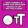 Shake It Up On The Floor