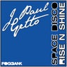 J Paul Getto: Space Disco EP