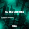 Vai Sua Cachorra