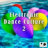 Electronic Dance Culture 2