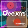 Deejays Only, Vol. 2 Tech House