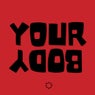 Your Body (Extended Mix)