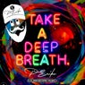 Take A Deep Breath