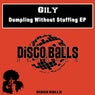 Dumpling Without Stuffing EP