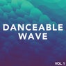 Danceable wave Vol.1