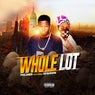 Whole Lot (feat. AeQueww)